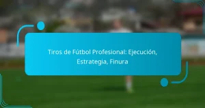 Tiros de Fútbol Profesional: Ejecución, Estrategia, Finura